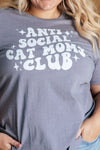 Antisocial Cat Mom Graphic Tee